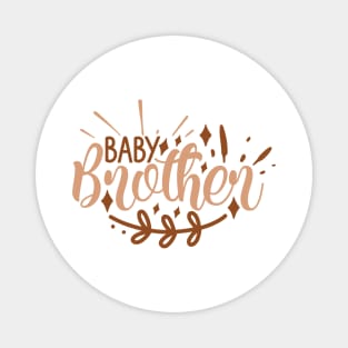 baby brother Magnet